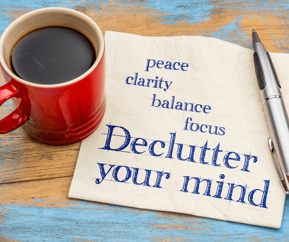 Declutter Your Mind - Have Boundaries